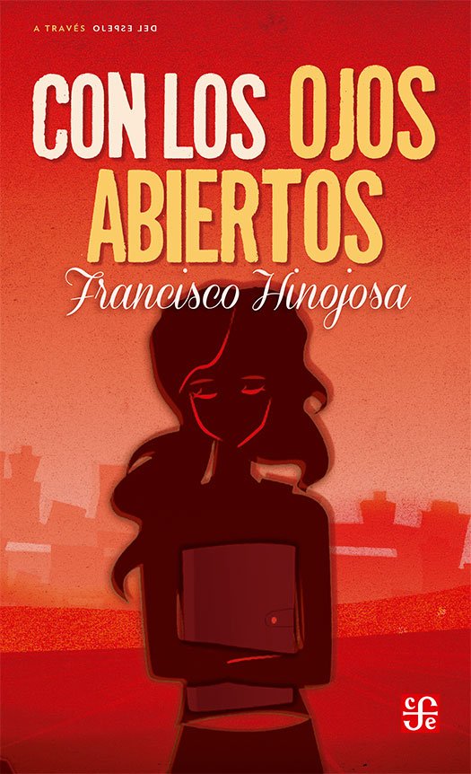 Con los ojos abiertos de Francisco Hinojosa