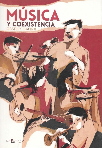 Música y coexistencia de Osseily Hanna